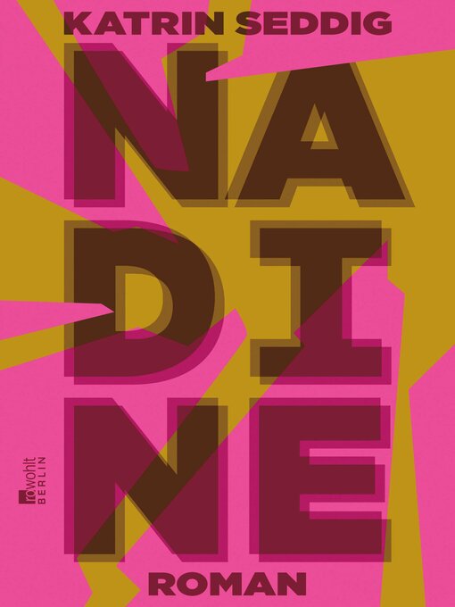 Title details for Nadine by Katrin Seddig - Available